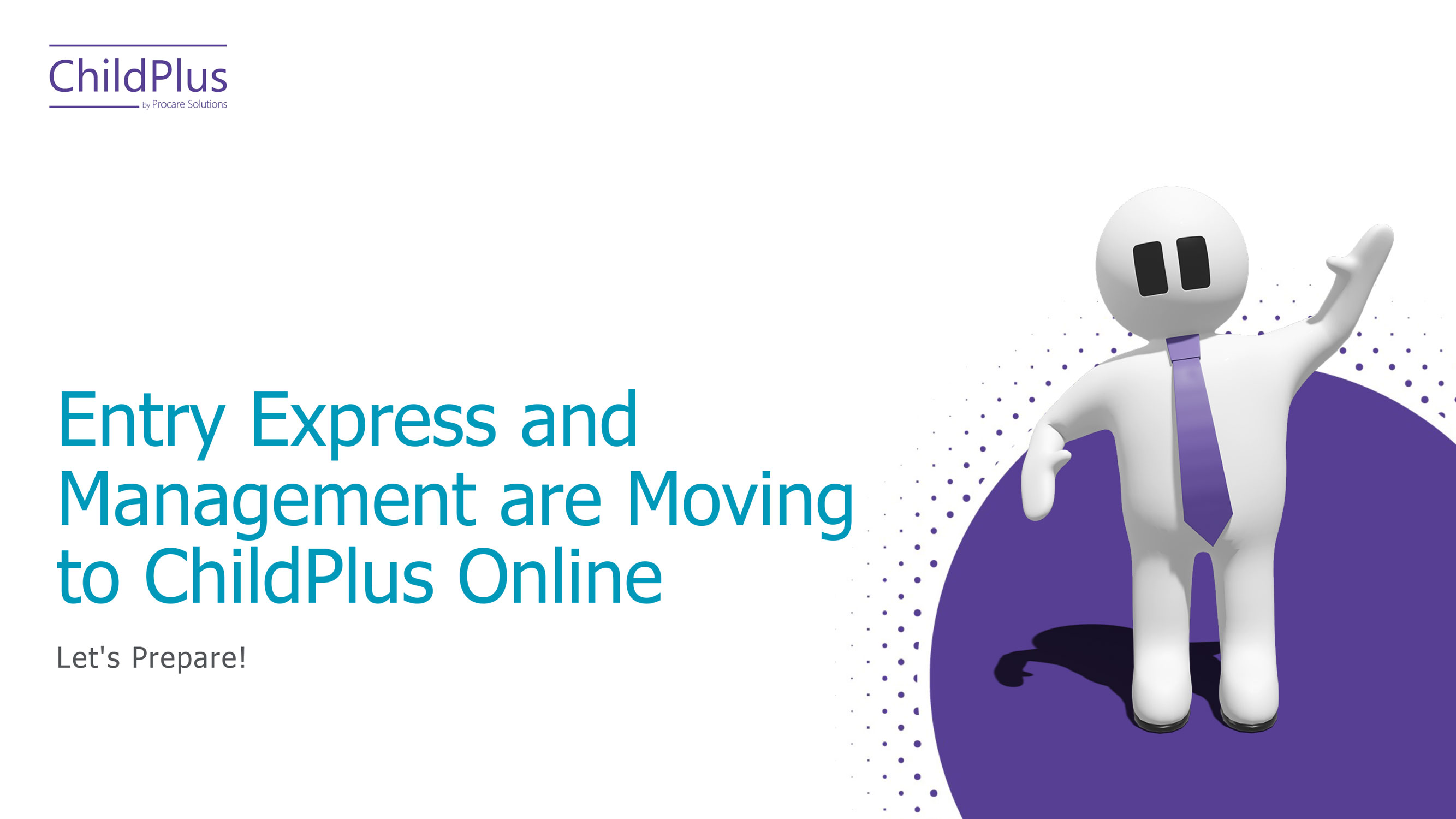 ChildPlus Desktop End of Life Presentation